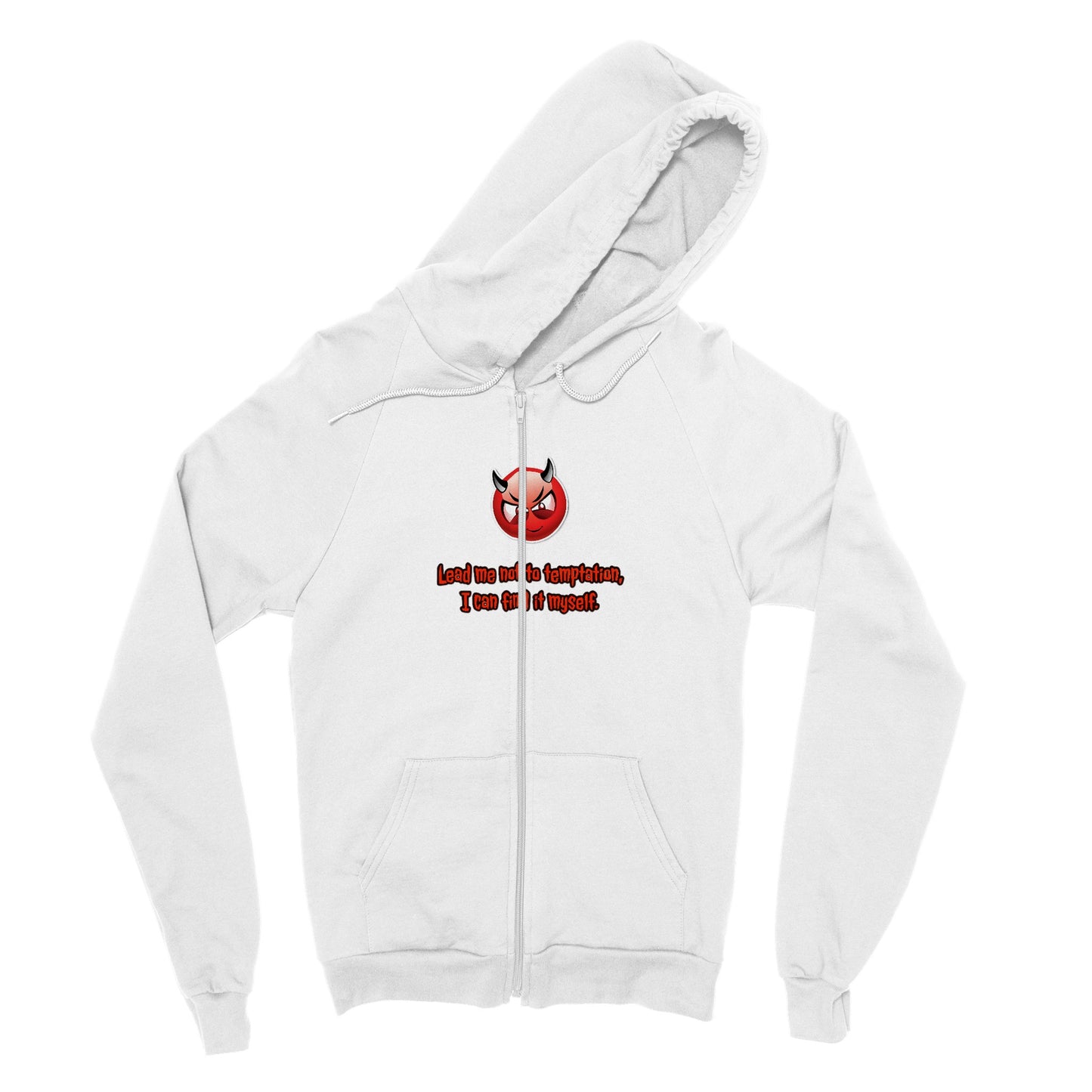 Lead Me Not To Temptation Zip Hoodie