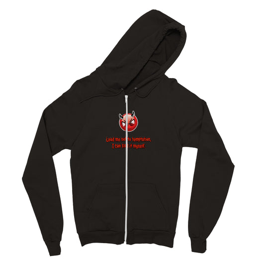 Lead Me Not To Temptation Zip Hoodie