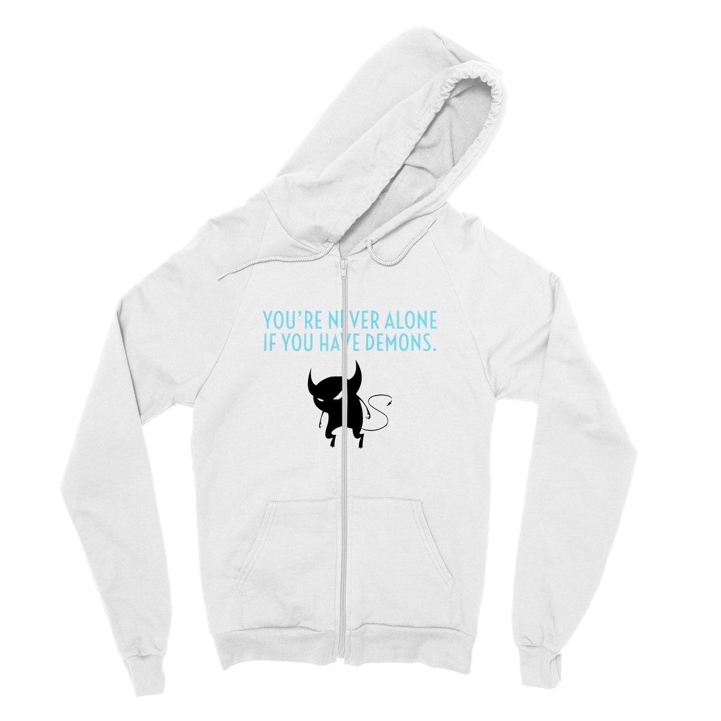 You're Never Alone Zip Hoodie